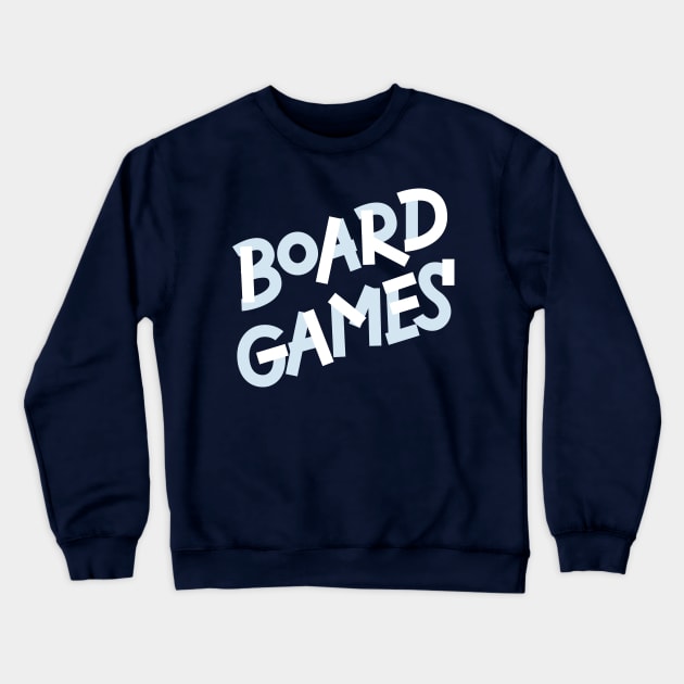 Board Games Crewneck Sweatshirt by polliadesign